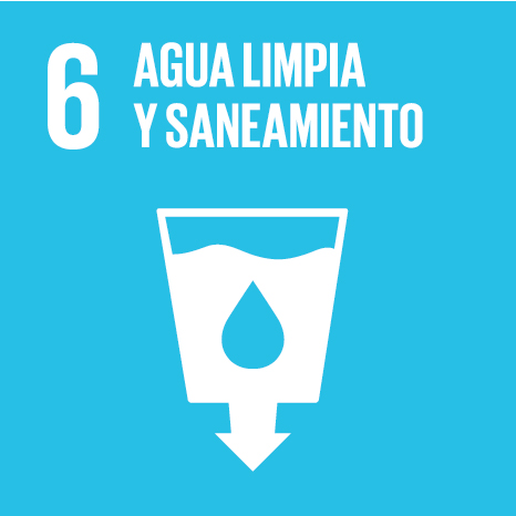AGUA LIMPIA Y SANEAMIENTO - Garantizar la disponibilidad de agua y su gestión sostenible y el saneamiento para todos
